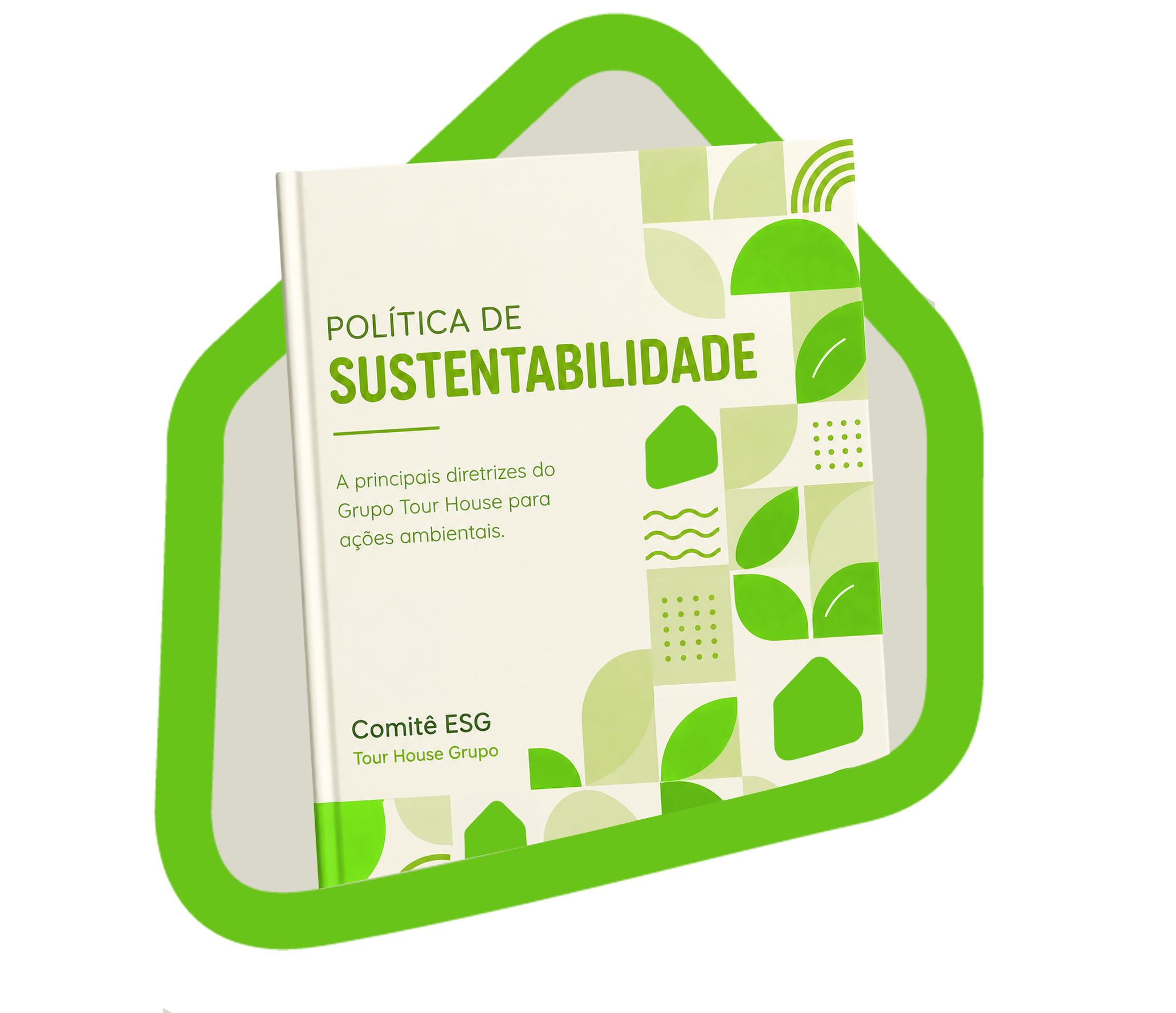 Política de Sustentabilidade Tour House